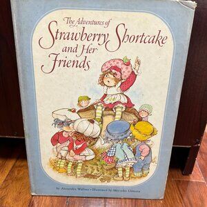 The Adventures of Strawberry Shortcake and Her Friends